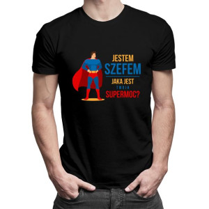 Jestem szefem - jaka jest twoja supermoc śmieszny prezent dla szefa