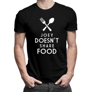 Joey doesn't share food - koszulka z serialu friends