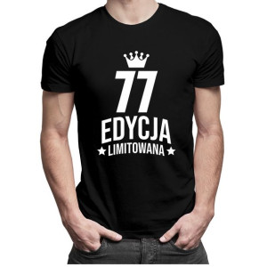 77 lat Edycja Limitowana prezent na 77 urodziny prezent