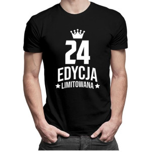 24 lata Edycja Limitowana prezent na 24 urodziny koszulka