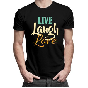 Live Laugh Love śmieszna koszulka męska z nadrukiem
