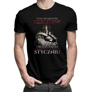 Nigdy nie lekceważ mężczyzny urodzonego w styczniu koszulka