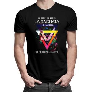 La noche La musica La BACHATA - koszulka dla tancerza
