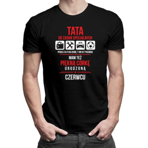 Tata do zadań specjalnych - czerwiec prezent dla taty koszulka
