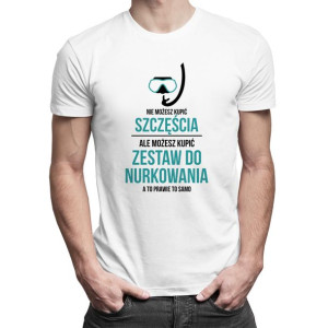 Nie możesz kupić szczęścia nurkowanie prezent koszulka dla nurka