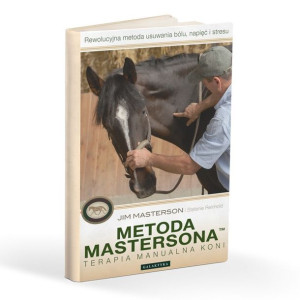 Metoda Mastersona. Terapia manualna koni, Jim Mmasterson, Stefanie Reinhold