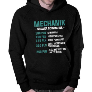 Mechanik - stawka godzinowa bluza prezent dla mechanika