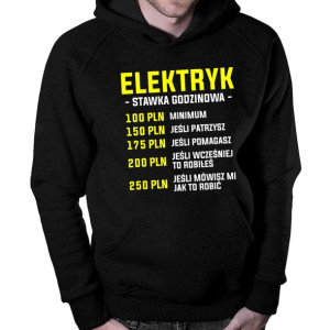 Elektryk - stawka godzinowa bluza prezent dla elektryka