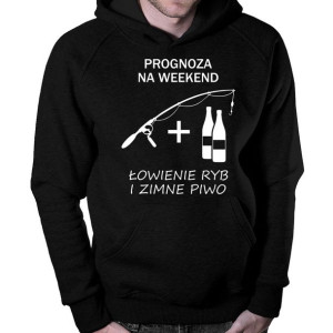 Prognoza na weekend łowienie ryb i zimne piwo bluza z nadrukiem