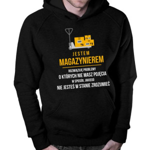 Jestem magazynierem bluza prezent dla magazyniera