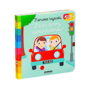 DZIEŃ DOBRY SAMOCHODZIKU Akademia Książka EGMONT