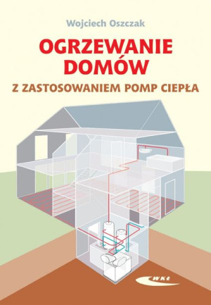Ogrzewanie domów pomp ciepła pompy