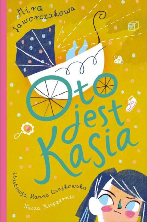 OTO JEST KASIA książka dla dzieci SUPER lektura 9+
