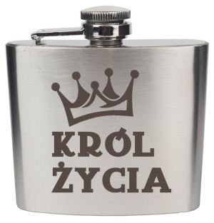 Piersiówka Nierdzewna Grawer Król Życia Prezent