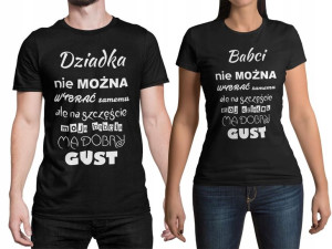 Koszulki Dla Babci I Dziadka Zestaw Koszulka Gust