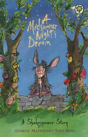 Shakespeare Stories - A Midsummer Night's Dream
