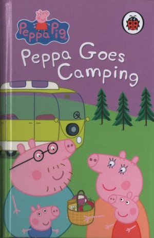 Peppa Pig Hardback - Peppa Goes Camping