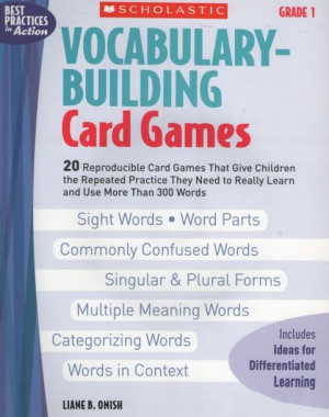 Scholastic Vocabulary-Building Card Games Grade 1