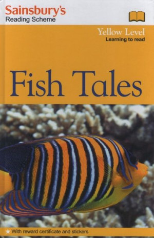 Reading Scheme - Fish Tales. Hardback