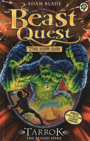 Beast Quest - Tarrok. The Blood Spike