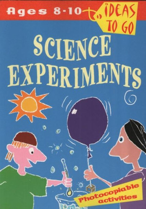 Science Experiments (8-10 Years)