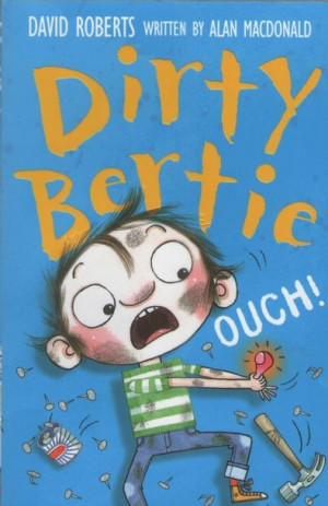 Dirty Bertie: Ouch!