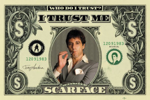 Scarface Człowiek z Blizną - DOLLAR BILL - plakat 91,5x61 cm