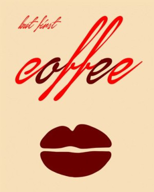 But first coffee - plakat 40x50 cm