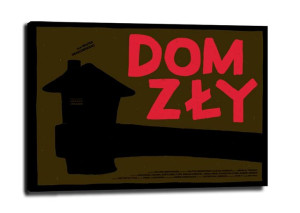 Dom Zły - obraz na płótnie 70x50 cm
