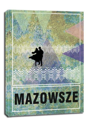 Mazowsze - obraz na płótnie 90x120 cm