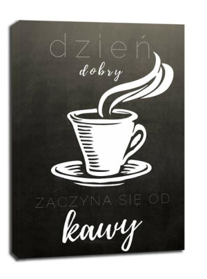 Dzień dobry kawa! - obraz na płótnie 40x50 cm