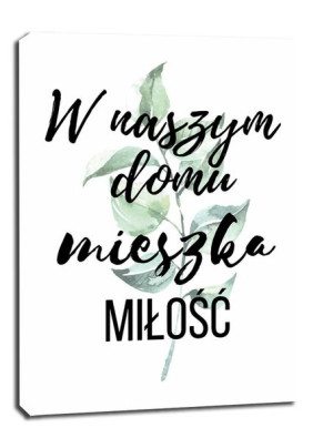 Dom miłości - obraz na płótnie 61x91,5 cm
