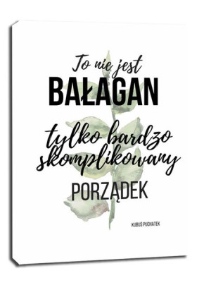 Bałagan - obraz na płótnie 70x100 cm