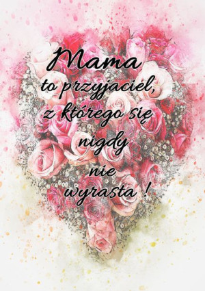 Mama przyjaciel - plakat 20x30 cm