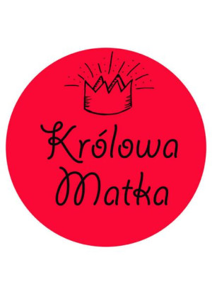 Królowa matka - plakat 21x29,7 cm