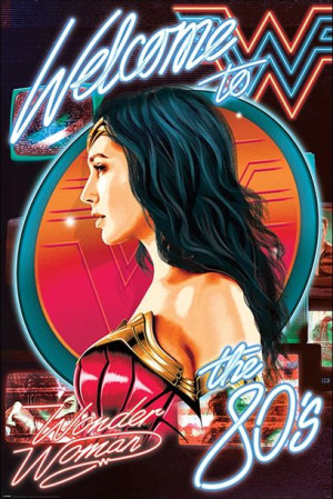 Wonder Woman 1984 Welcome To The 80s - plakat 61x91,5 cm
