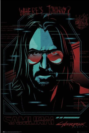 Cyberpunk 2077 Samurai Wheres Johnny? - plakat 61x91,5 cm