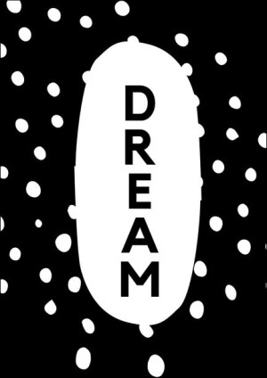 dream - plakat 59,4x84,1 cm