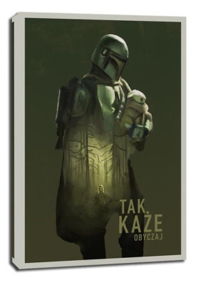 Star Wars Mandalorian Tak każe obyczaj - obraz na płótnie 61x91,5 cm