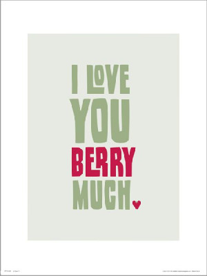 Typographic Love You Berry Much - plakat premium 40x50 cm