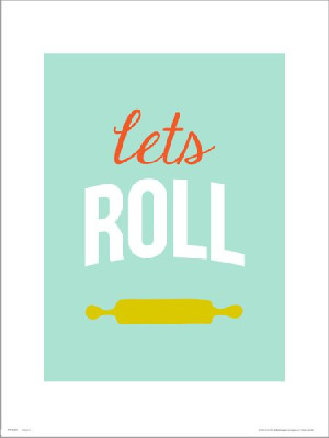Typographic Lets Roll - plakat premium 40x50 cm