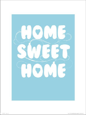 Home Sweet Home Blue - plakat premium 40x50 cm