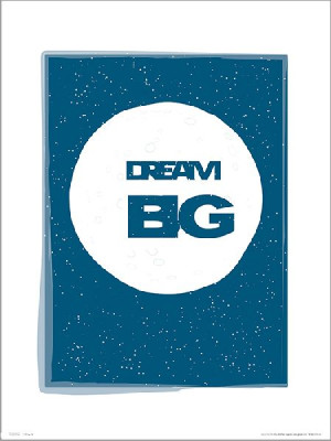 Dream Big - plakat premium 40x50 cm