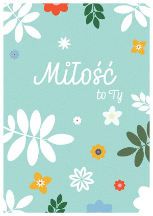 Zaczarowany las milosc to ty pistacjowe tlo - plakat 20x30 cm