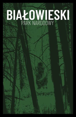 Parki Narodowe, Bialowieża - plakat 60x80 cm
