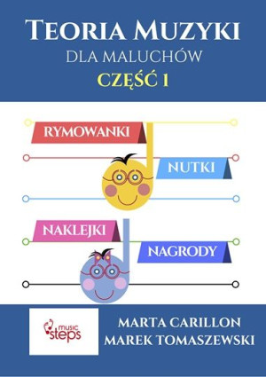 Książka Music Steps Teoria Muzyki dla Maluchów część 1
