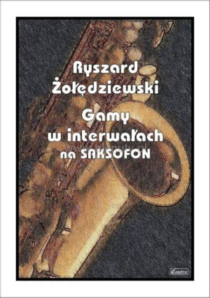 Książka Gamy w interwałach na saksofon
