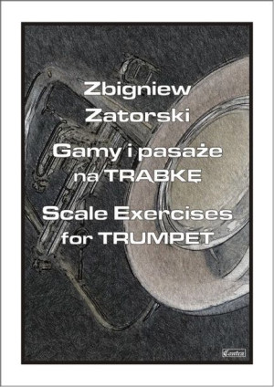 Książka Gamy i pasaże na trąbkę Z. Zatorski
