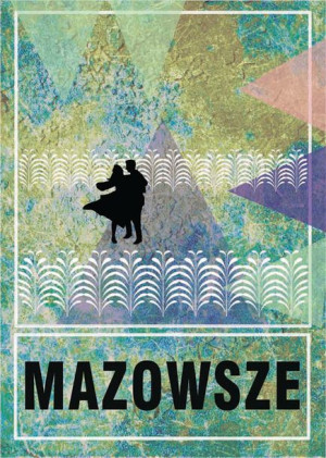 Mazowsze - plakat 61x91,5 cm