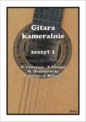 Książka Gitara kameralnie - zeszyt 1